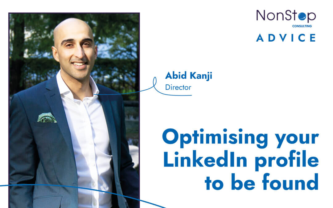 Optimising LinkedIn Profiles: How to be Found by Recruiters