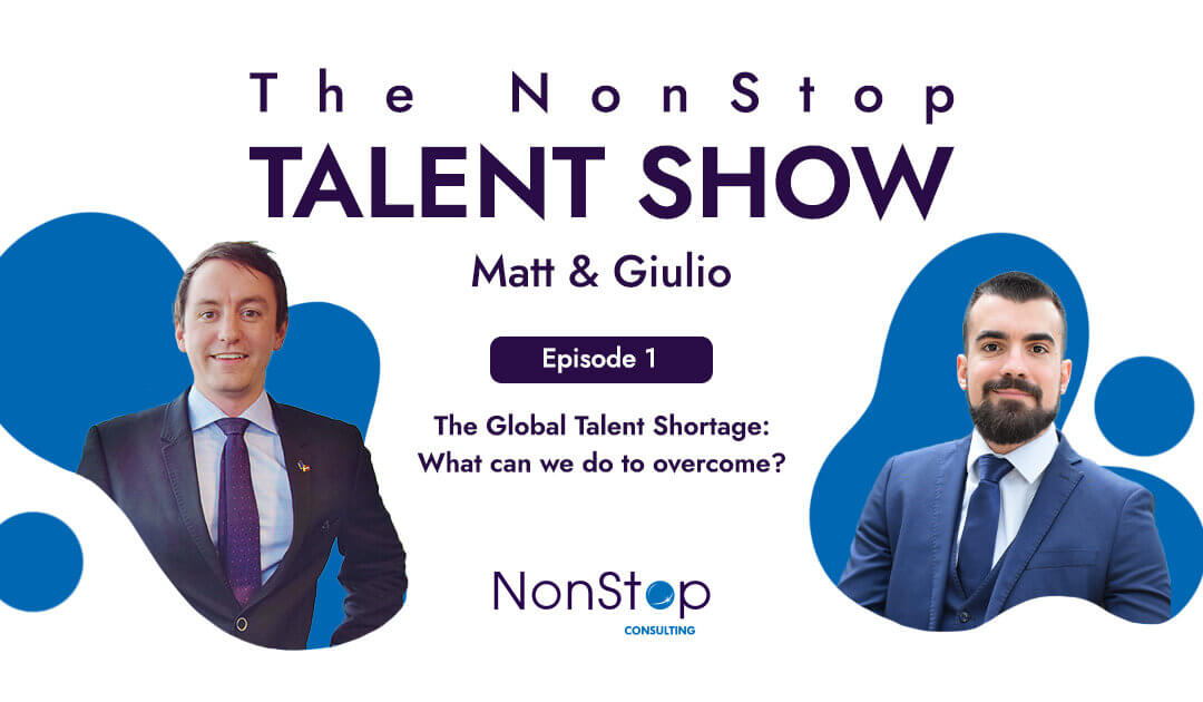 The Global Talent Shortage – Podcast Episode 1