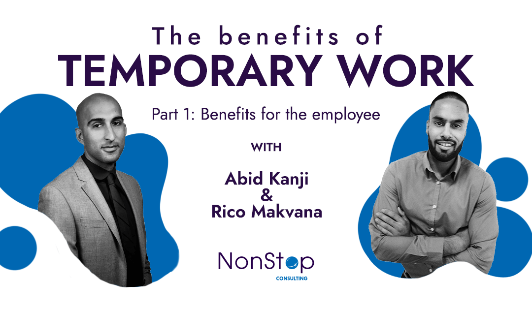 Benefits of Temporary Work for the Employee