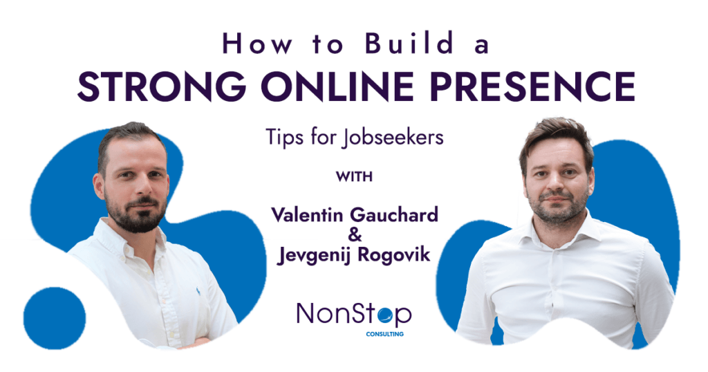 How to build a strong online professional presence - a guide for jobseekers